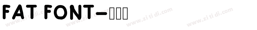 FAT FONT字体转换
